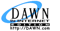 DAWN - the Internet Edition