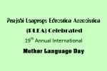 Punjabi Language Education Association (PLEA) Celebrated 19th Annual International Mother Language Day