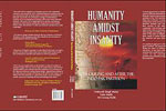 Humanity Amidst Insanity