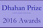 Dhahan Prize Announces 2016 Winners for the Best Punjabi Fiction