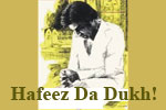 Hafeez Da Dukh!